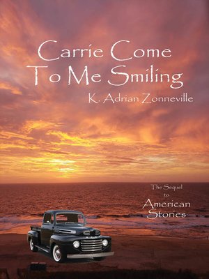 cover image of Carrie Come to Me Smiling